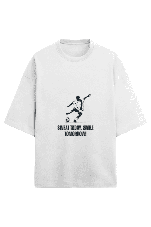 Buy Unisex Terry Oversized "Sweat Today Smile Tomorrow" Soccer T-Shirt
